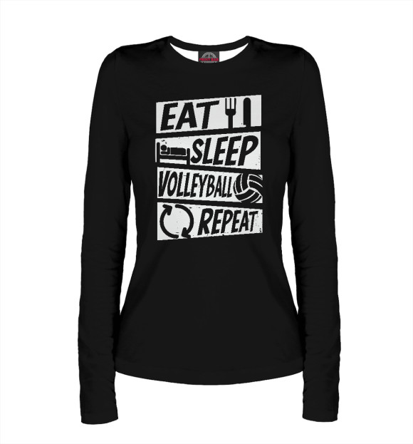 Женский лонгслив с изображением Eat, Sleep, Volleyball цвета Белый