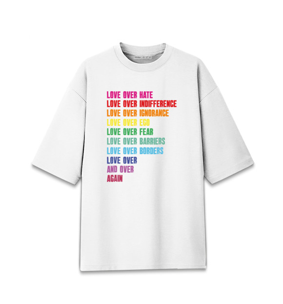 Женская футболка оверсайз с изображением Only Love цвета Белый