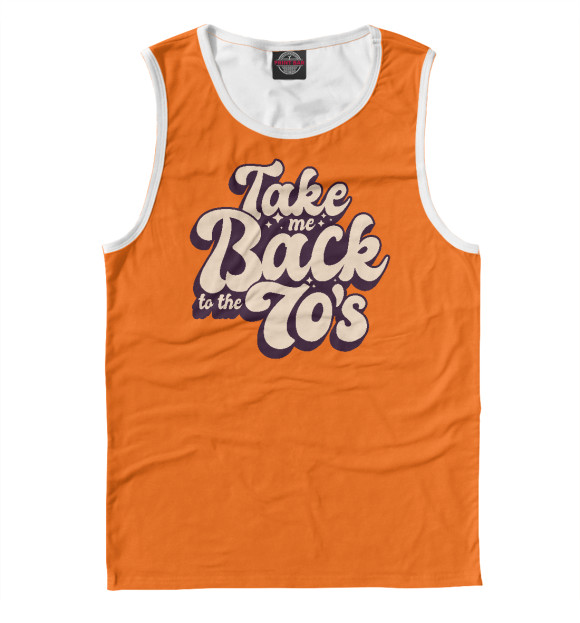 Мужская майка с изображением Верните меня в семидесятые цвета Белый