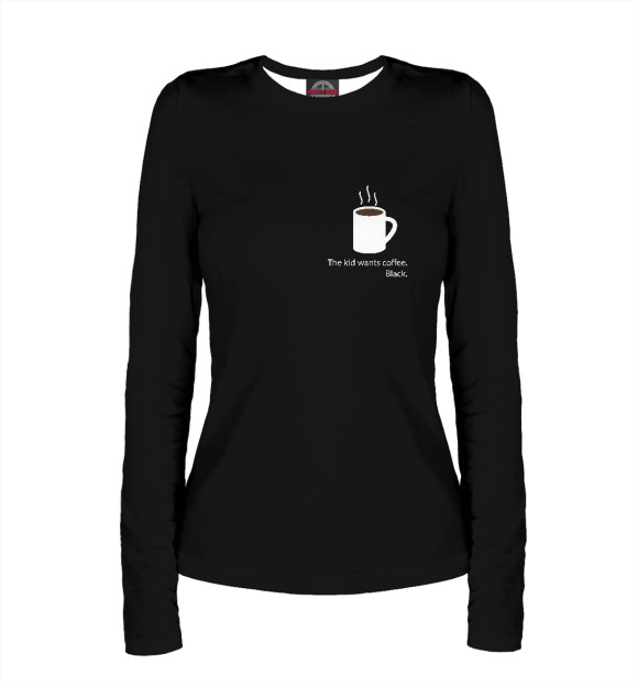 Женский лонгслив с изображением Мальчик хочет кофе. Черный. цвета Белый