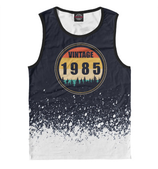 Born In 1985 Vintage