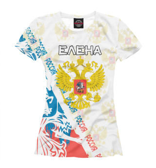 Женская футболка Вся Россия ЕЛЕНА