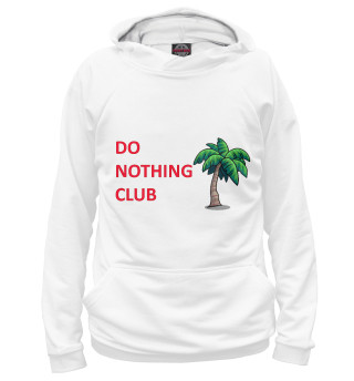  DO NOTHING CLUB