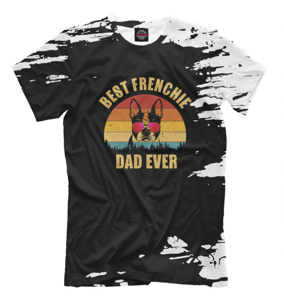 Мужская футболка с изображением Frenchie bulldog Dad Ever цвета Белый