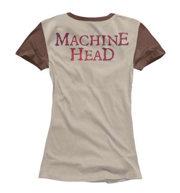 Женская футболка с изображением Machine head цвета Белый