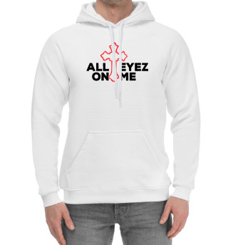 All Eyez On Me