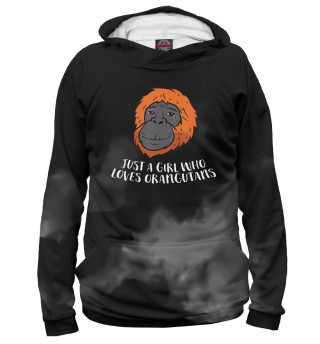 Женское худи A Girl Who Loves Orangutans
