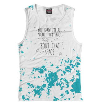All About That Space