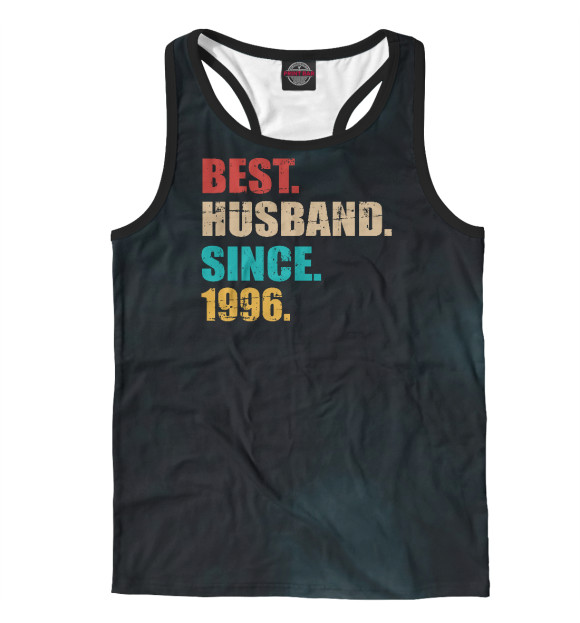 Мужская майка-борцовка с изображением Best husband since 1996 цвета Белый