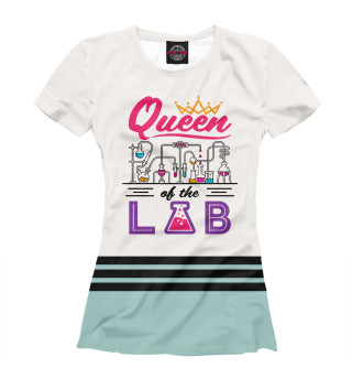 Женская футболка Queen of the Lab Laboratory