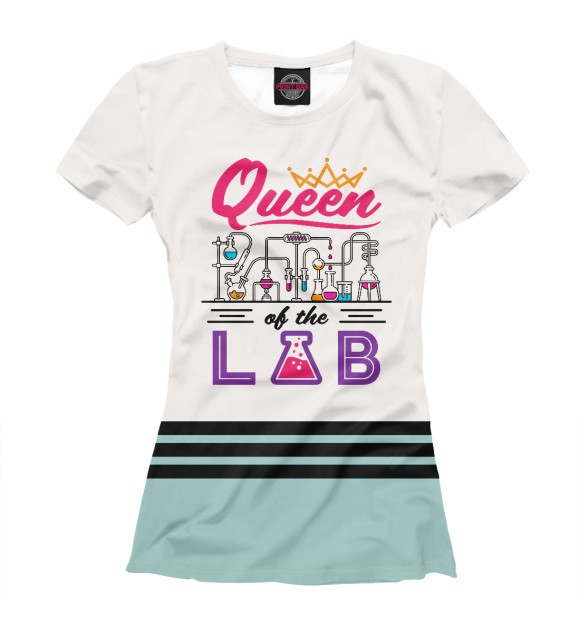 Футболка для девочек с изображением Queen of the Lab Laboratory цвета Белый