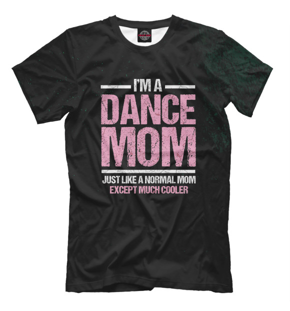 Мужская футболка с изображением Dance Mom цвета Белый