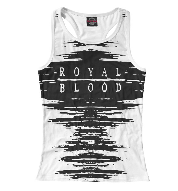 Женская майка-борцовка с изображением Royal blood цвета Белый