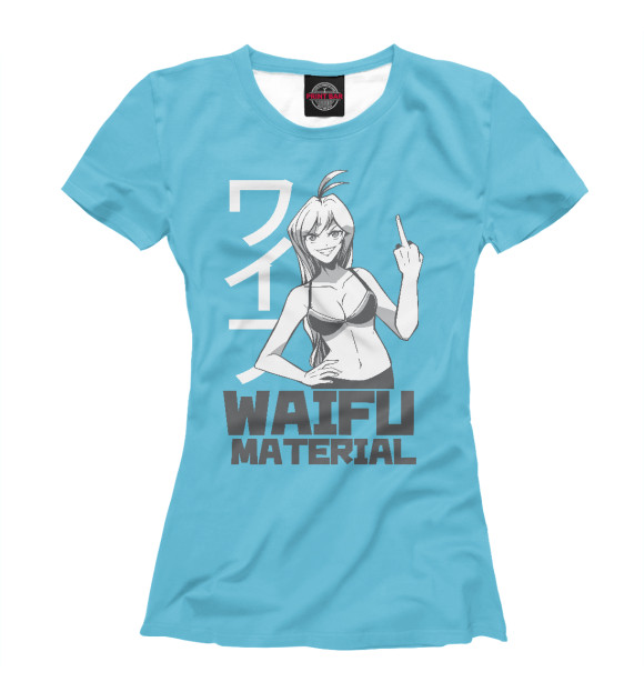 Футболка для девочек с изображением Waifu materials цвета Белый