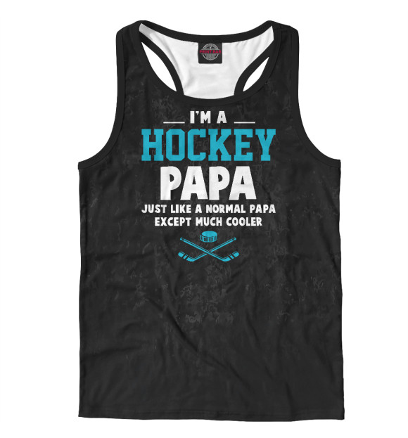 Мужская майка-борцовка с изображением I'm A Hockey Papa цвета Белый