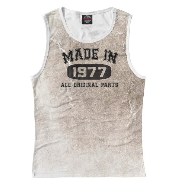 Женская майка с изображением Made In 1977 цвета Белый